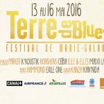 Guadeloupe. Festival de Marie-Galante « Terre de blues » du 13 au 16 mai 2016, c’est parti !