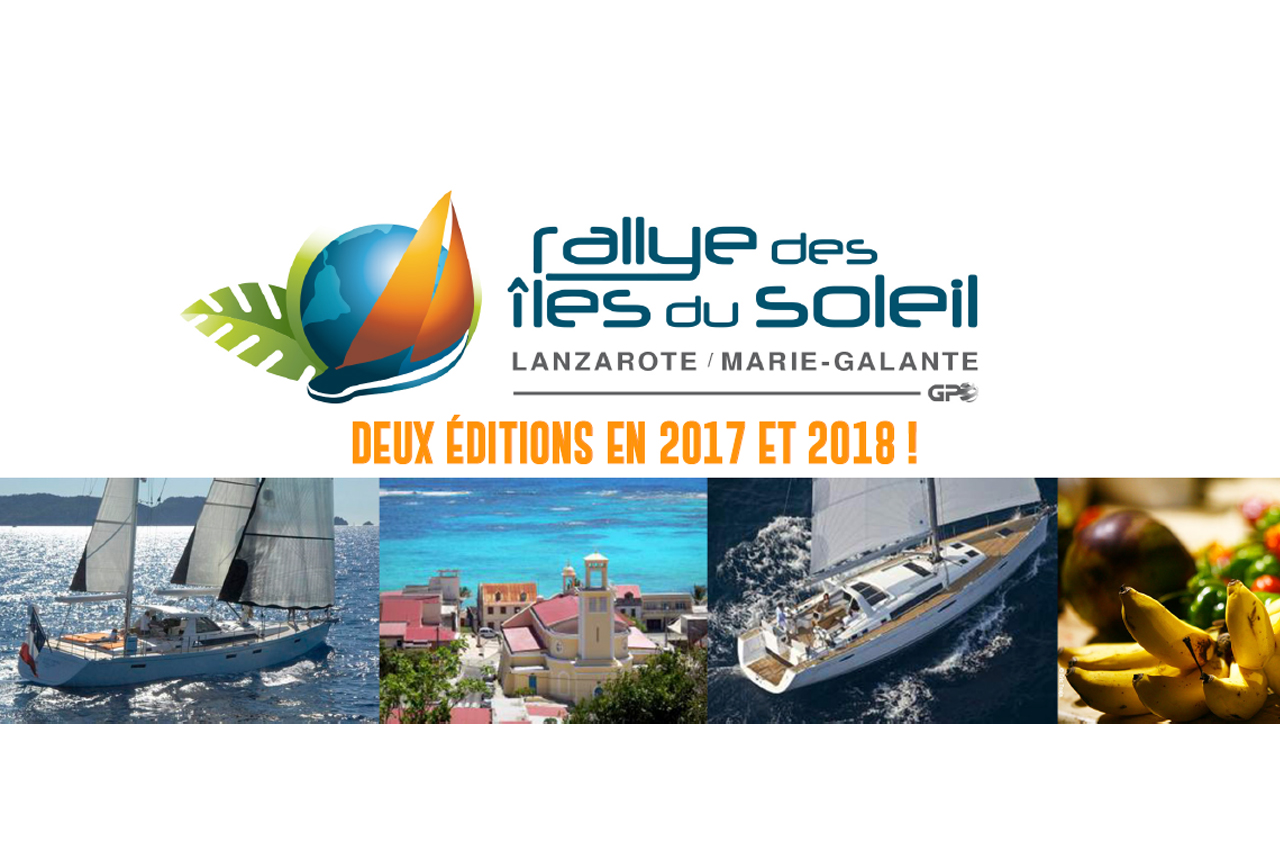 Guadeloupe. Rallye des îles du Soleil – Arrivées dès le 7 décembre 2017